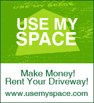 USE MY SPACE - Make Money! Rent Your Driveway!